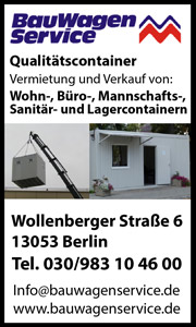 BauWagenService Qualitätscontainer Vermietung und Verkauf von Wohn-, Büro-, Mannschafts-, Sanitär- und Lagercontainer Berlin