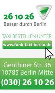 26 10 26 Besser durch Berlin Taxi bestellen unter www.funk-taxi-berlin.de
